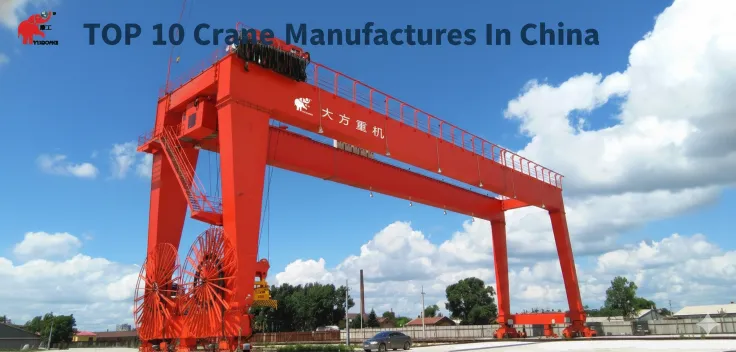 Top 10 Crane manufacturer in China